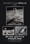 Image for Memories of the Apollo and Space Shuttle Programs