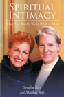 Image for Spiritual Intimacy-What You Really Want With A Mate