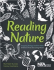 Image for Reading Nature : Engaging Biology Students with Evidence from the Living World