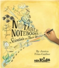 Image for Notable Notebooks: Scientists and Their Writings