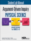 Image for Student lab manual for Argument-driven inquiry in physical science  : lab investigations for grades 6-8