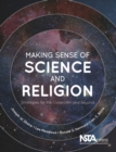 Image for Making sense of science and religion: strategies for the classroom and beyond
