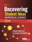 Image for Uncovering Student Ideas in Physical Science, Volume 3 : 32 New Matter and Energy Formative Assessment Probes
