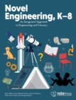 Image for Novel Engineering, K–8 : An Integrated Approach to Engineering and Literacy