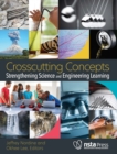Image for Crosscutting Concepts: Strengthening Science and Engineering Learning