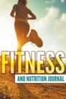 Image for Fitness And Nutrition Journal