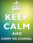 Image for Keep Calm And Carry On Journal