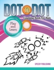 Image for Dot To Dot Counting Book For Kids : Play and Learn