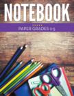 Image for Notebook Paper Grades 2-5