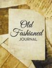 Image for Old Fashioned Journal