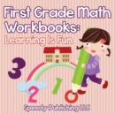 Image for First Grade Math Workbooks : Learning Is Fun
