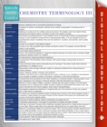 Image for Chemistry Terminology III (Speedy Study Guides)