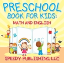Image for Preschool Book For Kids : Math and English