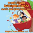 Image for Third Grade Workbooks : Math and English is Fun