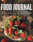 Image for Food Journal Diary For Healthy Nutrition
