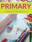 Image for Primary Journal Grades K-2