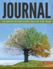Image for Journal To Write In For Every Day Of The Year