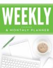 Image for Weekly &amp; Monthly Planner