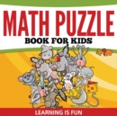 Image for Math Puzzle Book For Kids