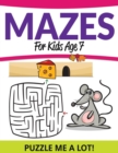 Image for Mazes For Kids Age 7