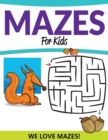 Image for Mazes For Kids