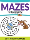 Image for Mazes For Kindergarten