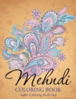 Image for Mehndi Coloring Book : Super Coloring Book Fun
