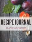 Image for Recipe Journal - Blank Cookbook