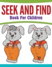 Image for Seek And Find Book For Children