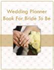 Image for Wedding Planner Book For Bride To Be