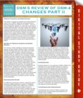 Image for DSM-5 Review of DSM-4 Changes Part II (Speedy Study Guides)