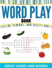 Image for Word Play Book