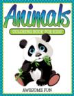 Image for Animals : Coloring Book For Kids- Awesome Fun