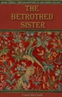Image for The betrothed sister : 3