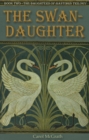 Image for The swan daughter