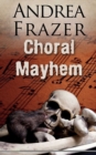 Image for Choral mayhem