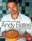 Image for Andy Bates: modern twists on classic dishes