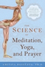 Image for The science of meditation, yoga, and prayer