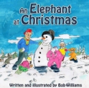 Image for An Elephant at Christmas