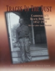 Image for Traces in the Dust : Carbondale&#39;s Black Heritage 1852-1964