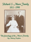 Image for Richard S. Moore Family: The Genealogy of the Moore Family.
