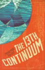 Image for 13th Continuum: The Continuum Trilogy, Book 1