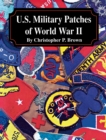 Image for U.S. Military Patches of World War II