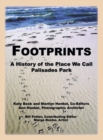 Image for Footprints : A History of the Place We Call Palisades Park (Limited)