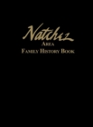 Image for Natchez Area Family History Book
