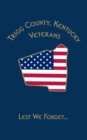 Image for Trigg Co, KY Veterans : Lest We Forget...