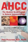 Image for AHCC : The Medical Breakthrough in Natural Immunotherapy