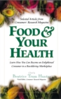 Image for Food &amp; Your Health : Selected Articles from Consumers&#39; Research Magazine