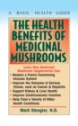 Image for The Health Benefits of Medicinal Mushrooms
