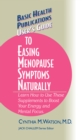 Image for User&#39;s Guide to Easing Menopause Symptoms Naturally